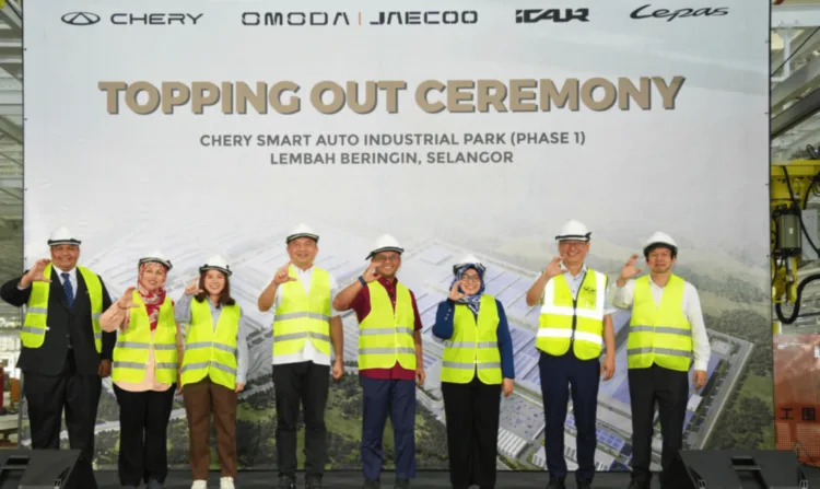 Chery tops out RM2.2bil plant as automotive valley ambitions take shape